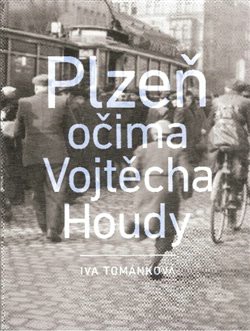 Plze oima Vojtcha Houdy