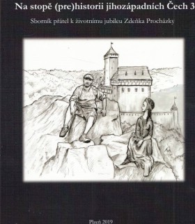 Na stop (pre)historii jihozpadnch ech 3