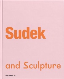 Sudek and Sculpture [Detail produktu]