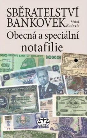Sbratelstv bankovek. Obecn a speciln notafilie
