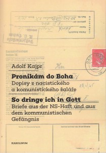 Adolf Kajpr: Pronikm do Boha / So dringe ich in Gott [Detail produktu]