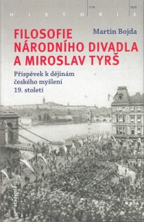 Filosofie Nrodnho divadla a Miroslav Tyr [Detail produktu]