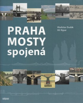 Praha mosty spojen