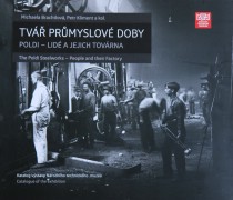 Tv prmyslov doby. Poldi - Lid a jejich tovrna [Detail produktu]