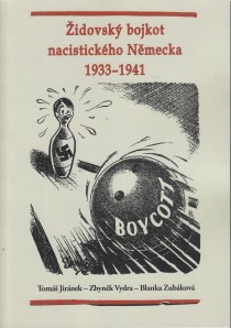 idovsk bojkot nacistickho Nmecka 1933-1941 [Detail produktu]