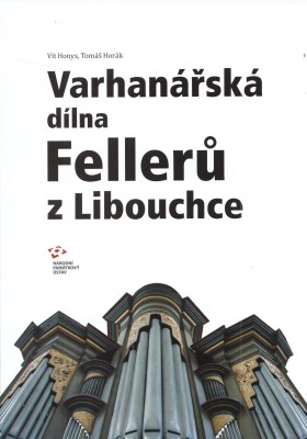 Varhansk dlna Feller z Libouchce