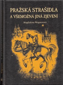 Prask straidla a vemon jin zjeven [Detail produktu]