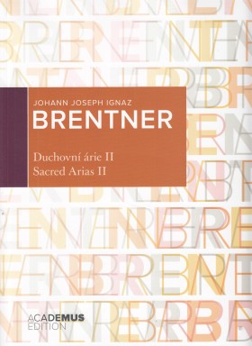 Johann Joseph Ignaz Brentner: Duchovn rie II