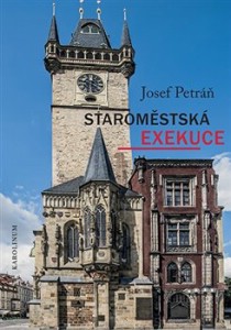 Staromstsk exekuce [Detail produktu]