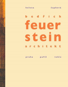 Architekt Bedich Feuerstein: Praha-Pa-Tokio