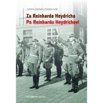 Za Reinharda Heydricha. Po Reinhardu Heydrichovi. [Detail produktu]