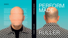 Tom Ruller / Perform-made
