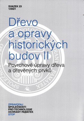 Zpravodaj STOP 2021/1. Devo a opravy historickch budov II.
