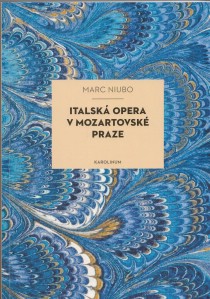 Italsk opera v mozartovsk Praze [Detail produktu]