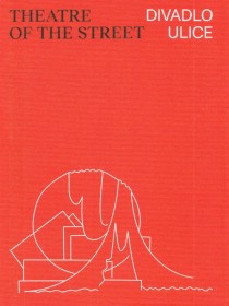 Theatre of the street - Divadlo ulice [Detail produktu]
