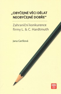  Obyejn vci dlat neobyejn dobe Zahranin konkurence firmy L.&C. Hardtmuth [Detail produktu]