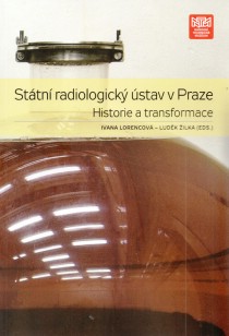 Sttn radiologick stav v Praze. Historie a transformace [Detail produktu]