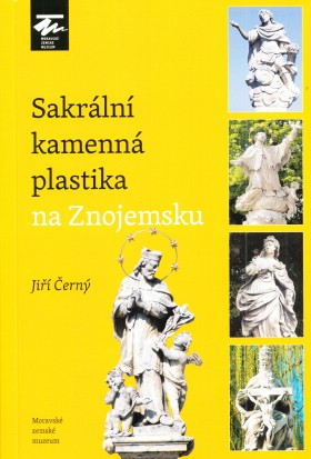 Sakrln kamenn plastika na Znojemsku