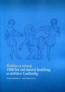 Kniha a zvoj. 1100 let od mrt knny a svtice Ludmily [Detail produktu]