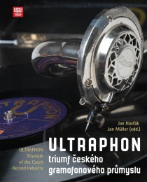 Ultraphon: triumf eskho gramofonovho prmyslu [Detail produktu]