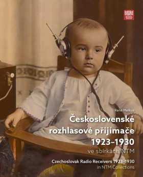 eskoslovensk rozhlasov pijmae 1923-1930 ve sbrkch NTM