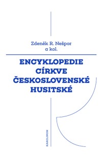 Encyklopedie Crkve eskoslovensk husitsk [Detail produktu]