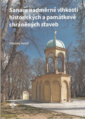 Sanace nadmrn vlhkosti historickch a pamtkov chrnnch staveb