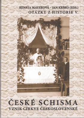Otzky z historie V. esk schizma - vznik Crkve eskoslovensk