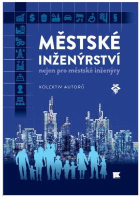 Mstsk inenrstv nejen pro mstsk inenry
