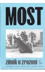 Most, z�nik a zrozen�