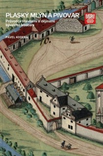 Plask mln a pivovar. Prvodce stavbami a djinami bvalho kltera [Detail produktu]