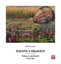 lechta v oblacch. Balony a vzducholod 1790 - 1914 [Detail produktu]