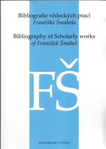Bibliografie vdeckch prac Frantika mahela [Detail produktu]
