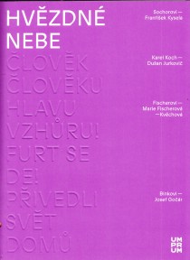 Hvzdn nebe: Sochorovi a Frantiek Kysela [Detail produktu]