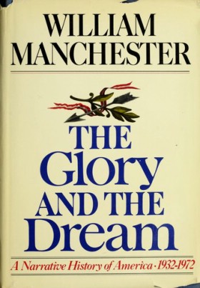 The Glory and the Dream