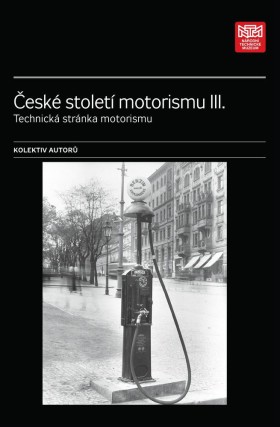 esk stolet motorismu III. Technick strnka motorismu