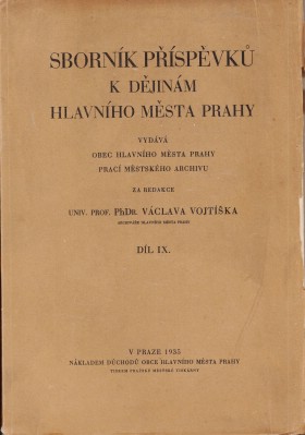 Sbornk pspvk k djinm hlavnho msta Prahy. Dl 9