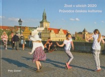 ivot v ulicch 2020. Prvodce eskou kulturou [Detail produktu]