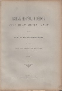 Sbornk pspvk k djinm krl. hlav. msta Prahy seit I. [Detail produktu]