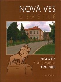 Nov Ves u Svtl - Historie a souasnost [Detail produktu]
