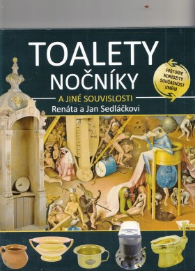 Toalety, nonky a jin souvislosti