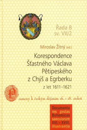 Korespondence astnho Vclava Ptipeskho z Ch a Egrberku z let 1611-1621