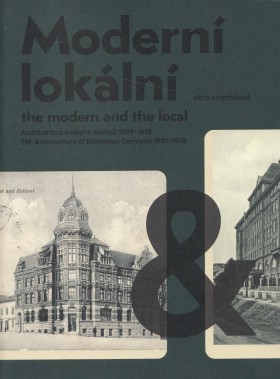 Modern a lokln: Architektura eskch Nmc 18911918