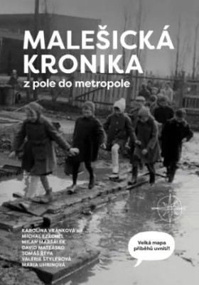 Maleick kronika: Z pole do metropole