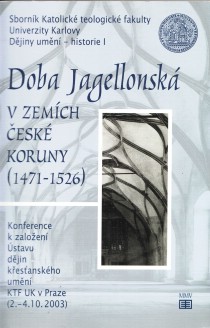 Doba Jagellonsk v zemch esk koruny [Detail produktu]