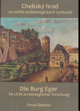 Chebsk hrad ve svtle archeologickch vzkum