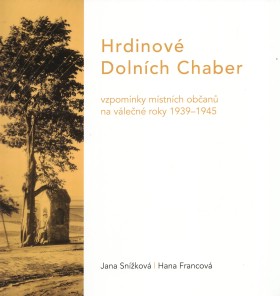 Hrdinov� Doln�ch Chaber