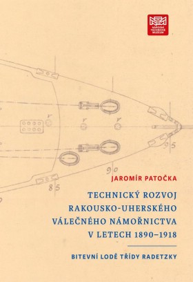 Technick� rozvoj rakousko-uhersk�ho v�le�n�ho n�mo�nictva v letech 1890 -1918