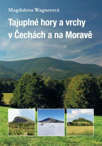 Tajupln� hory a vrchy v �ech�ch a na Morav� [Detail produktu]
